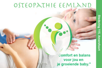 Foto met logo van Osteopathie Eemland en een foto van een zwangere buik en een foto van een baby met daaronder de tekst comfort en balans voorbouw en je groeiende baby